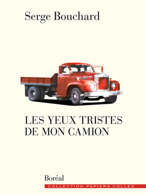 cover image of Les Yeux tristes de mon camion